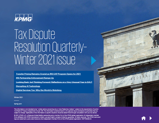 Tax Dispute Resolution Quarterly – Winter 2021